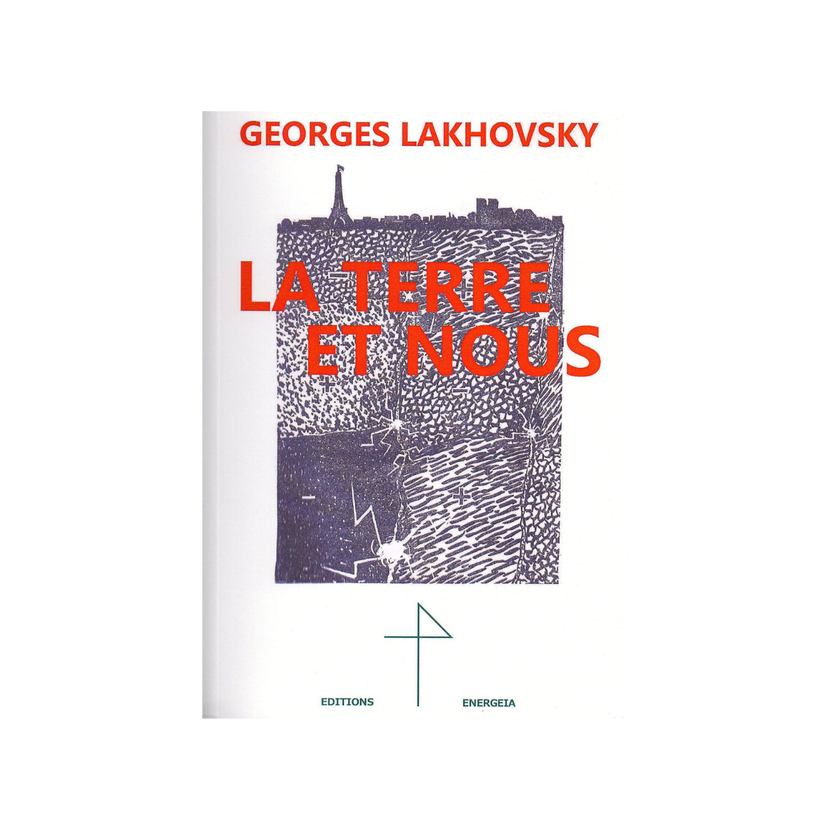 LA TERRE ET NOUS